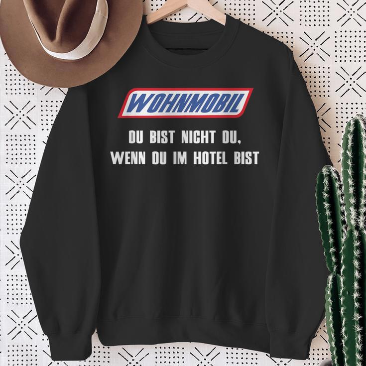 Wohnmobil Du Bist Nicht Du Wenn Du Im Hotel Bist Bist Sweatshirt Geschenke für alte Frauen