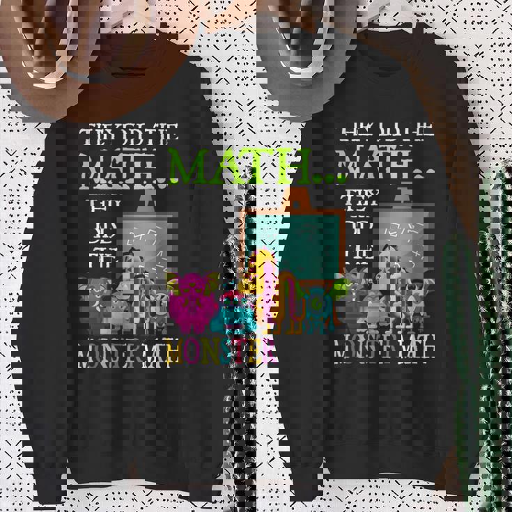 They Did The Math They Did The Monster Math Halloween Sweatshirt Gifts for Old Women