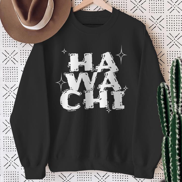 Was Zum Geierist Hawachi Hawache Hawachae Sweatshirt Geschenke für alte Frauen