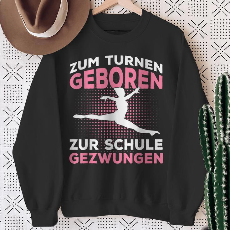 Zum Gymnasium Geboren Zur Schule Gezwungen Gymnast Sweatshirt Geschenke für alte Frauen