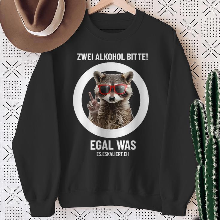 Zwei Alkohol Bitte Egal Was Es Escaliert Eh Sweatshirt Geschenke für alte Frauen