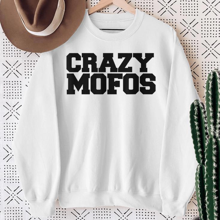 Crazy Mofos Sweatshirt Geschenke für alte Frauen