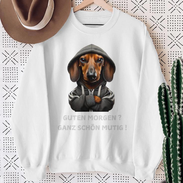 Dackel Und Spruch Guten Morgen Ganz Schön Mutig Sweatshirt Geschenke für alte Frauen