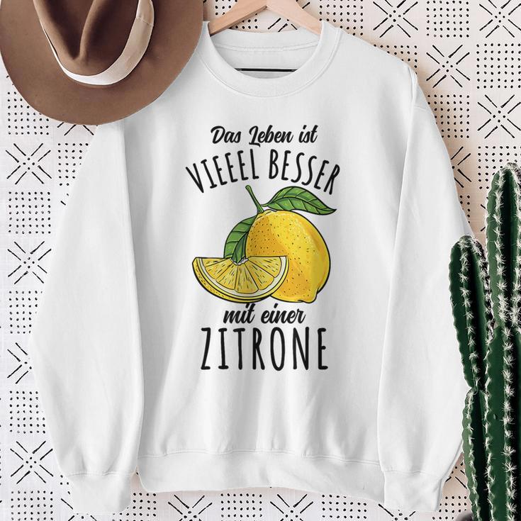 Das Leben Ist Besser Mit Einer Zitrone Sweatshirt Geschenke für alte Frauen