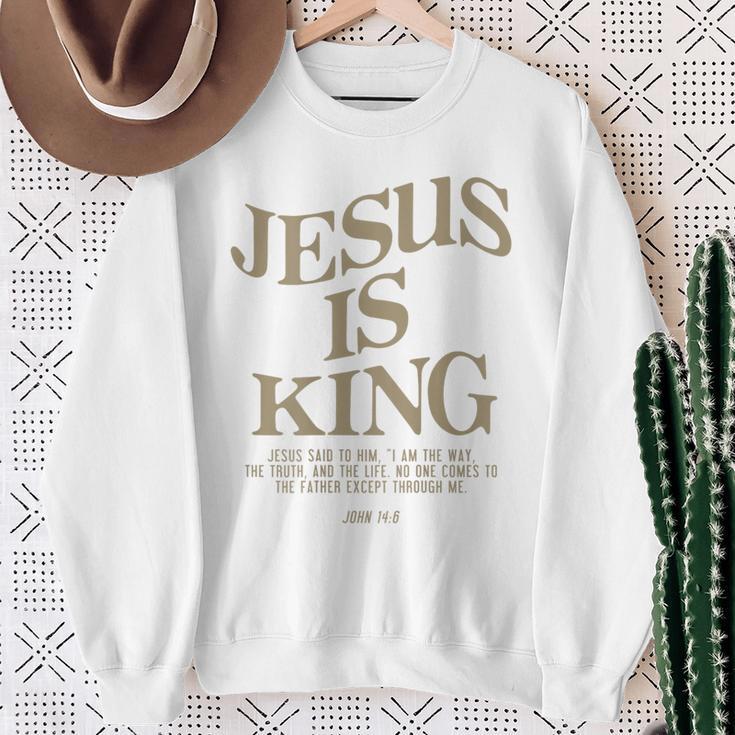 Jesus Is King Jesus John 14 Sweatshirt Geschenke für alte Frauen