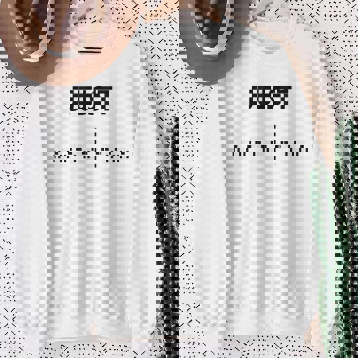 Just Fuck Off Morse Code Sweatshirt Gifts for Old Women