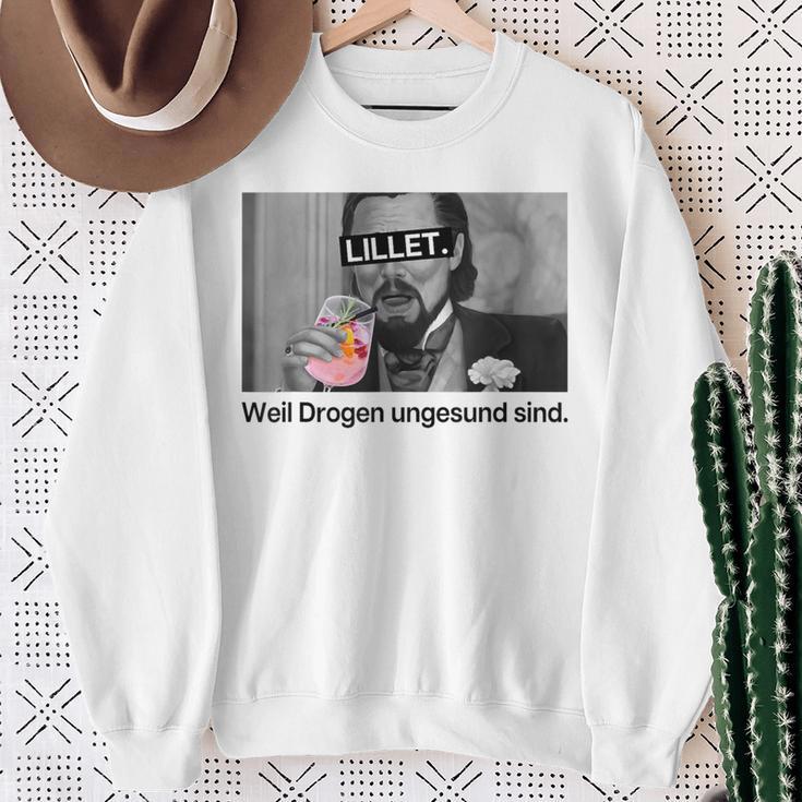 Lillet Weil Drogen Unhealthy Sind X Wildberry Lillet Sweatshirt Geschenke für alte Frauen