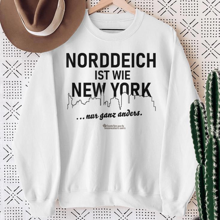 Norddeich Ist Wie New York Nur Ganz Anders Norddeich Sweatshirt Geschenke für alte Frauen