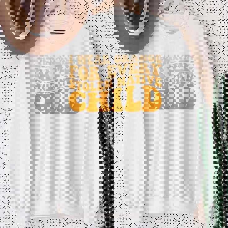 I Wear Orange For Every American Native Child Indian Pride Sweatshirt Gifts for Old Women
