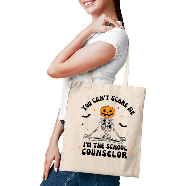 You Cant Scare Me Im The School Counselor Halloween Skeleton Tote Bag