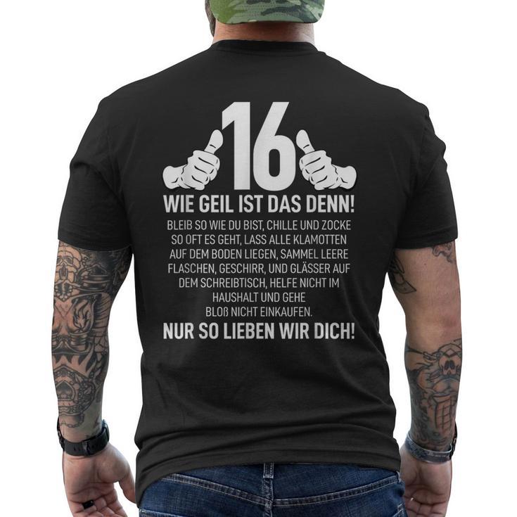 16Th Birthday Nager 16 Years Wie Geil Ist Das Denn T-Shirt mit Rückendruck