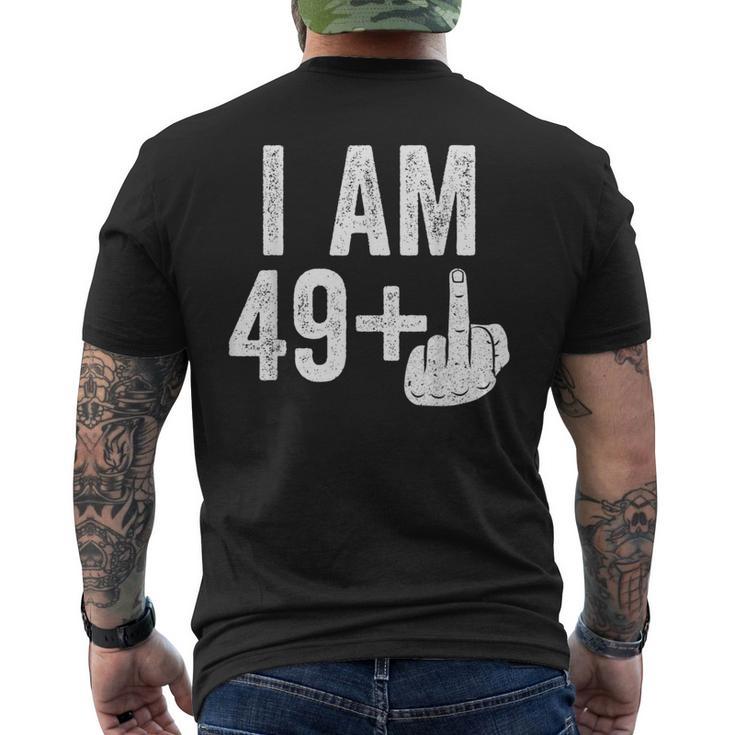 I Am 49 Plus Middle Finger 50Th Birthday T-Shirt mit Rückendruck