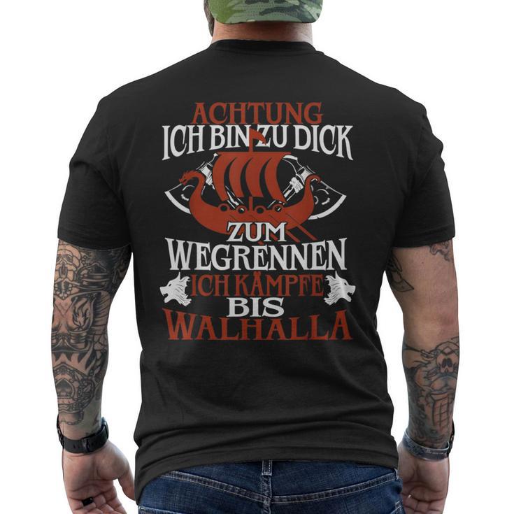 Achtung Ich Bin Zu Dick Zum Wegrenneniking T-Shirt mit Rückendruck