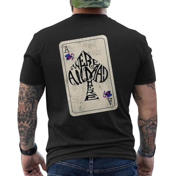 Alice In Wonderland We're All Mad Here Ace Of Spades T-Shirt mit Rückendruck