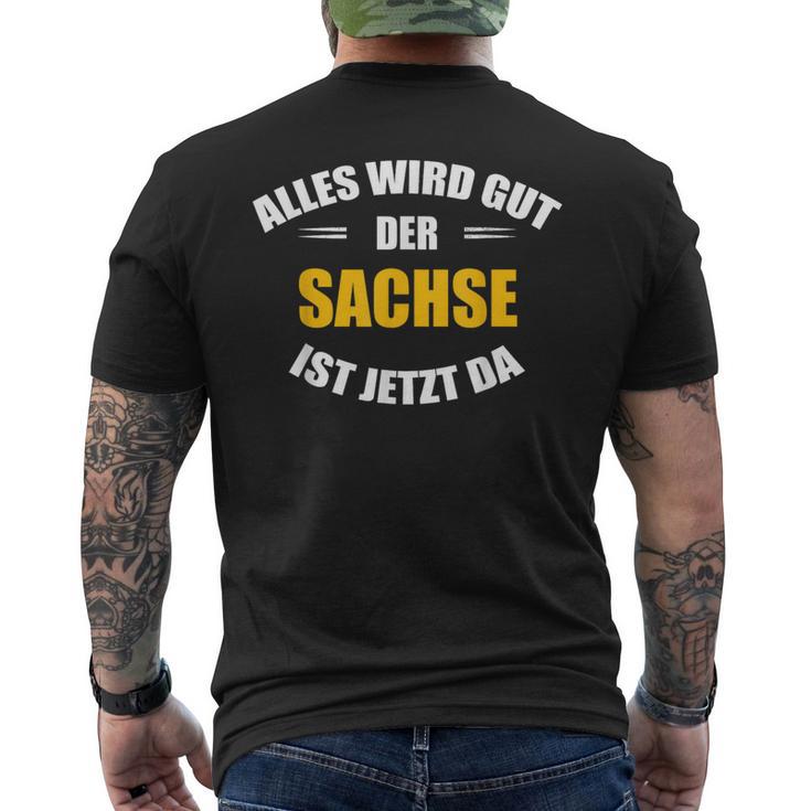 Alles Wird Gut Der Sachs Ist Jetzt Da T-Shirt mit Rückendruck