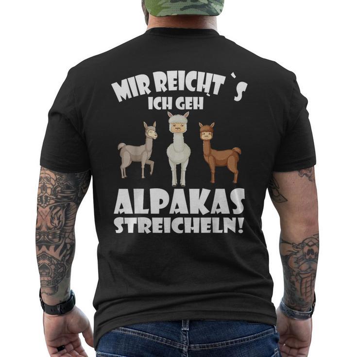 Alpaca And Lamas Mir Reichts Ich Geh Alpakas Streicheln T-Shirt mit Rückendruck