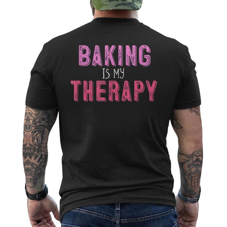 Baking Is My Therapy Men's Back Print T-Shirt