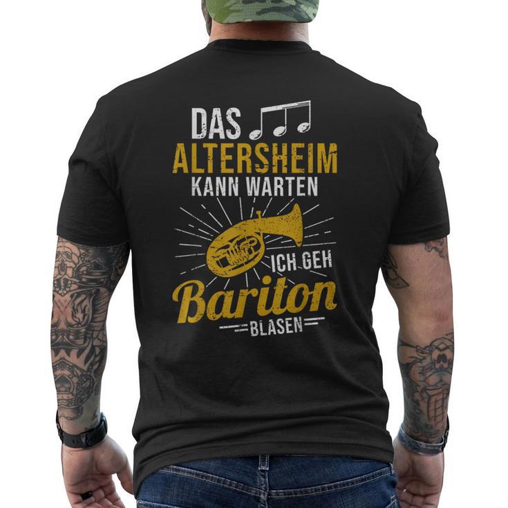 Baritone Horn Musician Das Altersheim Kann Wait Baritone T-Shirt mit Rückendruck