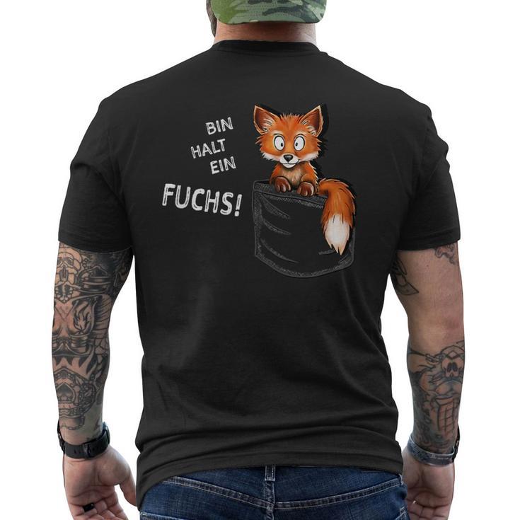 Bin Halt Ein Fuchs Gewitztes Fuchs In Meiner Tasche German Langu T-Shirt mit Rückendruck