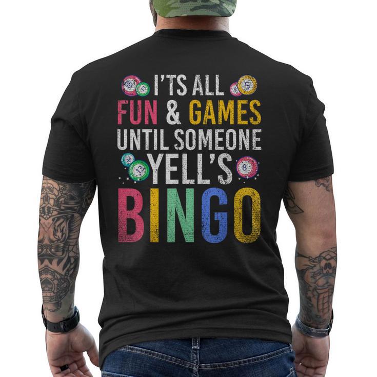 Bingo With Text 'Es Ist Spaß Und Ein Spiel Bis Jemand Bingo Ruft' It's Fun And A T-Shirt mit Rückendruck