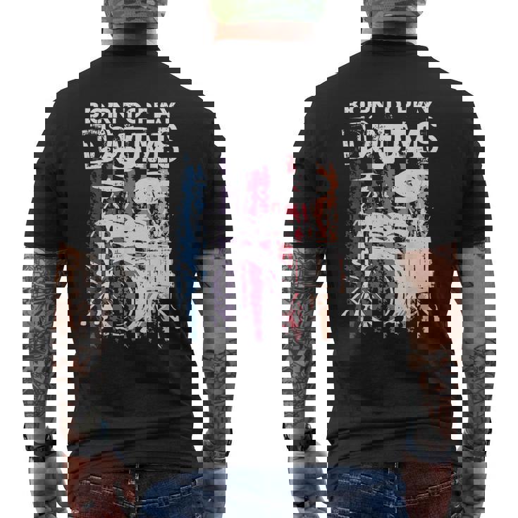 Born To Play Drums Drumming Rock Music Band Drummer T-shirt da uomo con stampa posteriore
