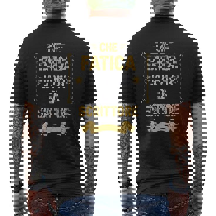 Che Fatica Laita Da Scrittore T-shirt da uomo con stampa posteriore