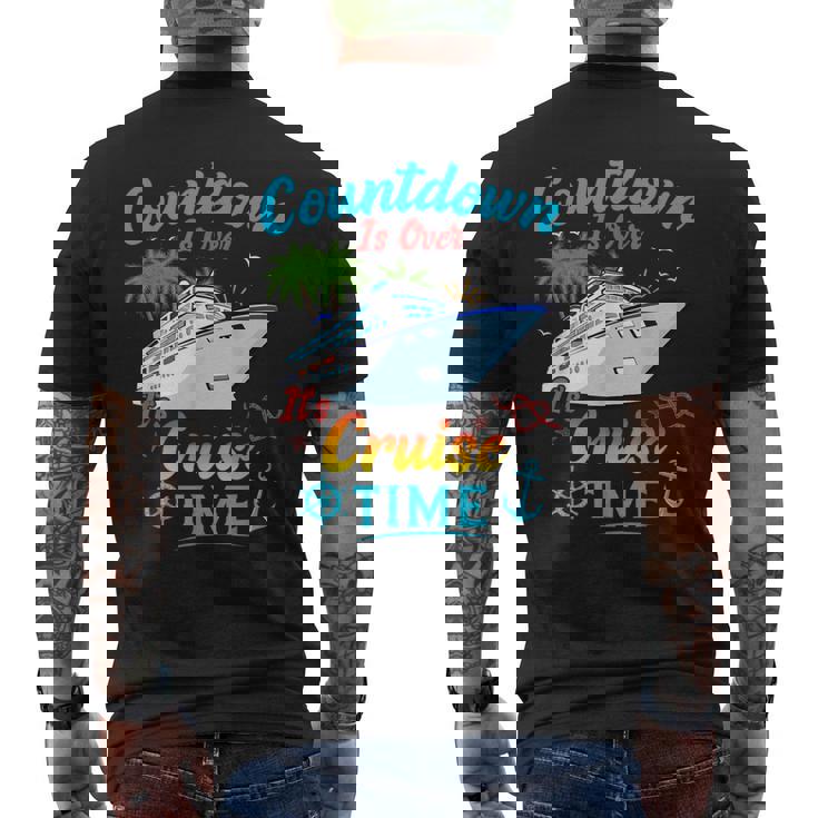 Countdown Is Over It's Cruise Time Men's T-shirt Back Print