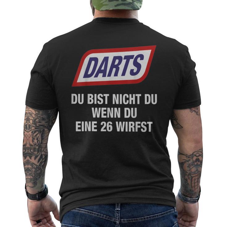 Darts Du Bist Nicht Du Wenn Du Eine 26 Werfst T-Shirt mit Rückendruck