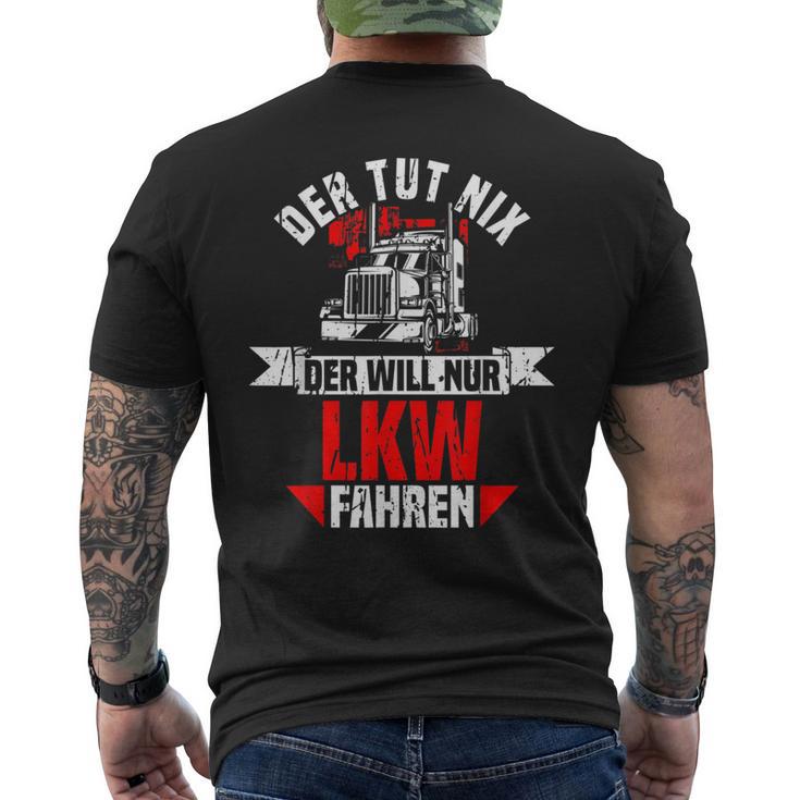 Der Tut Nix Der Willnur Lkw Fahrer T-Shirt mit Rückendruck