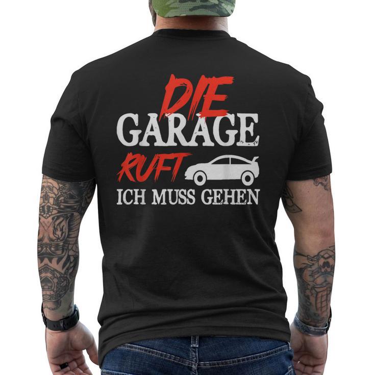 Die Garage Ruft Mechanik Kfz Humour Mechanic T-Shirt mit Rückendruck