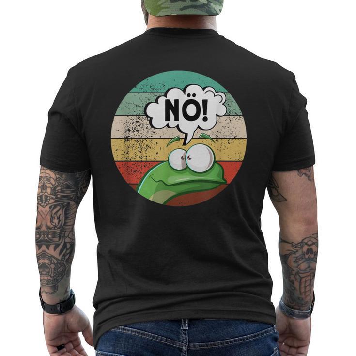 Before Du Fragst Nein Nöintage Frog T-Shirt mit Rückendruck