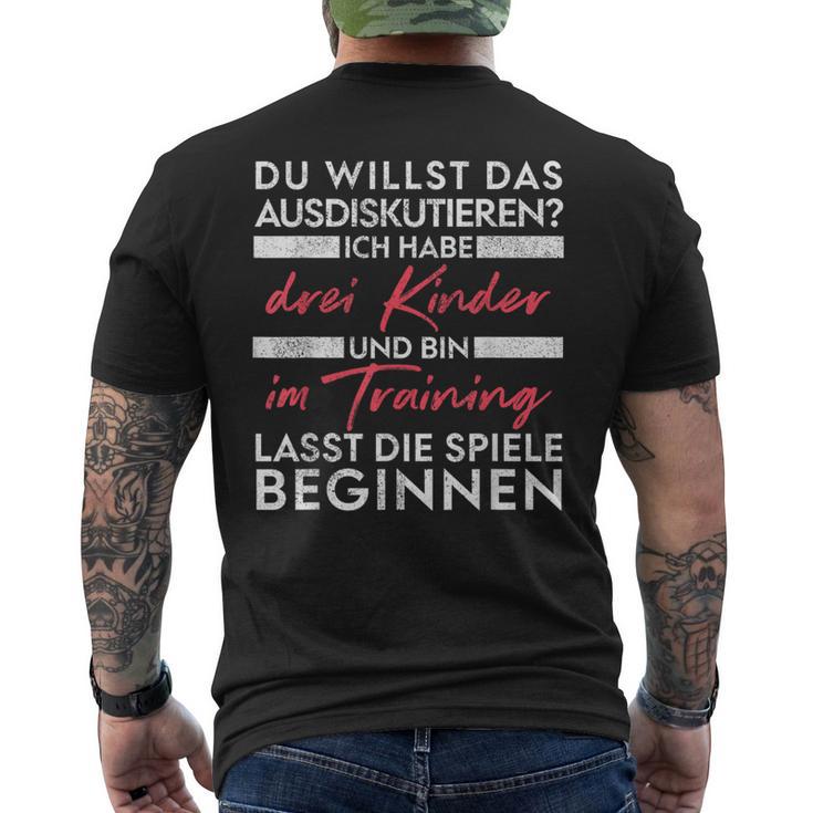 Du Willst Das Ausdiskutieren -Ater Kinder T-Shirt mit Rückendruck