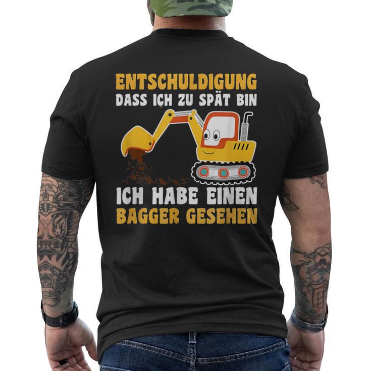 Entschuldigung Das Ich Zu Spät Bin Habe Einen Excavator Seen T-Shirt mit Rückendruck