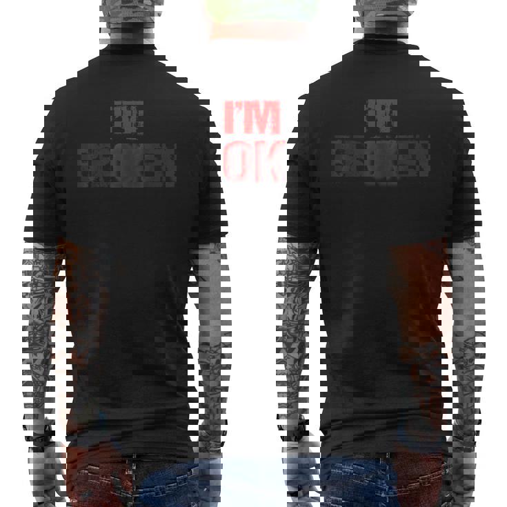 Estoy Bien Estoy Roto Im Ok Im Broken Conciencia De Salud Mental Camiseta Hombre Estampado Espalda