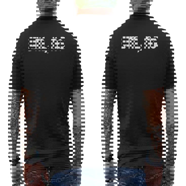 Euh Pas De Sarcastique Drôle Et Sarcastique T-shirt imprimé au dos