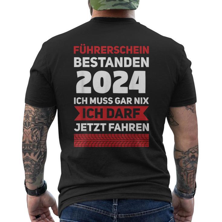 Führerschein 2024 Bestanden Ich Darf Jetz Fahrprüfung T-Shirt mit Rückendruck