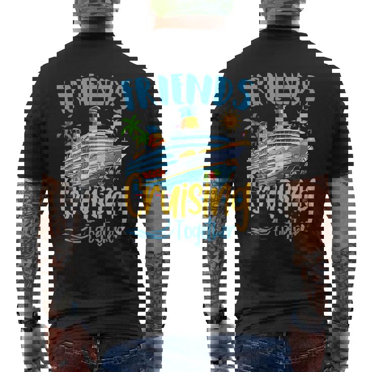 Cruising Squad 2024 Friend Cruising Together Ship Trip Men's T-shirt Back Print
