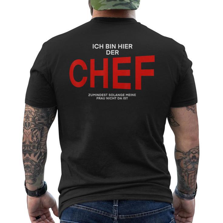 Manager Ich Bin Hier Der Chef T-Shirt mit Rückendruck