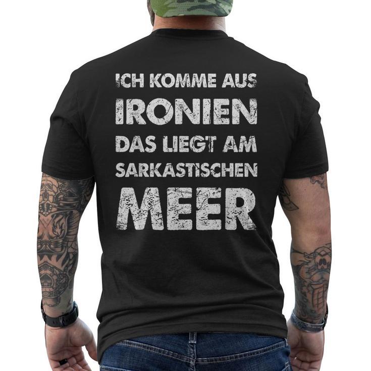 Ich Komme Aus Ironien Sarcastischen Meer T-Shirt mit Rückendruck