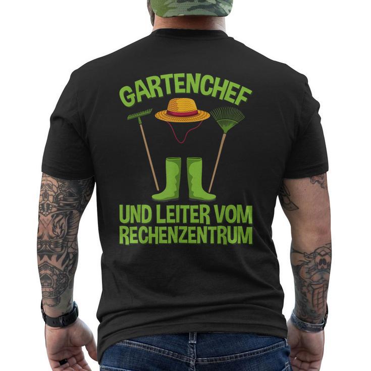 Gartenchef Und Leiterom Rechenzentrum Hobbygärtner Garten T-Shirt mit Rückendruck