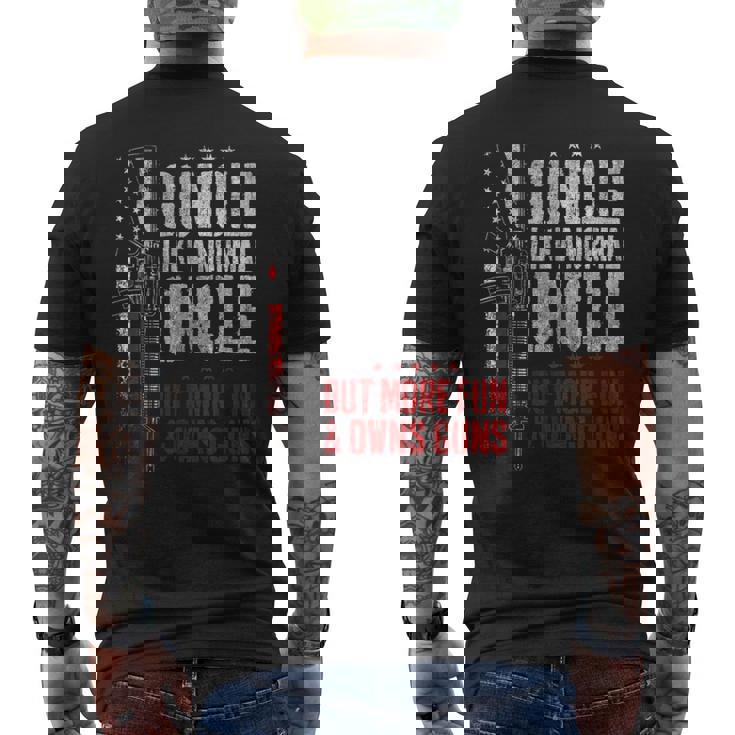 Guncle Like Normal Uncle More Fun Owns Guns Vintage Men's T-shirt Back Print