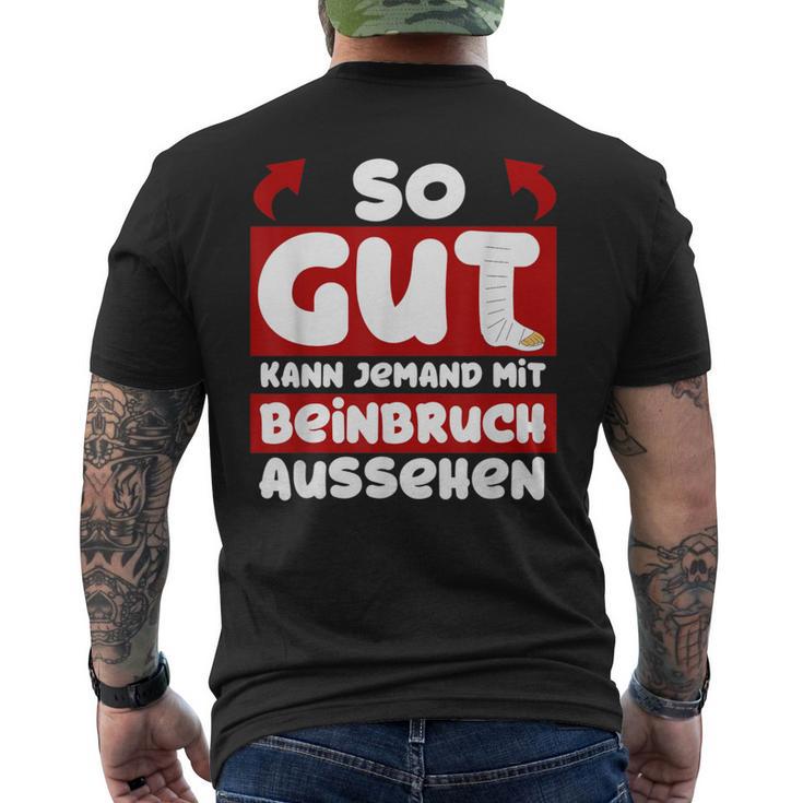 Gute Besserung Brochenes Bein T-Shirt mit Rückendruck