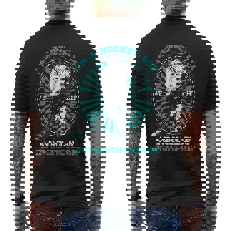 Hockey Sobre Hielo Soy Un Niño De Hockey Como Un Niño Normal Pero Mucho Más Fresco Camiseta Hombre Estampado Espalda