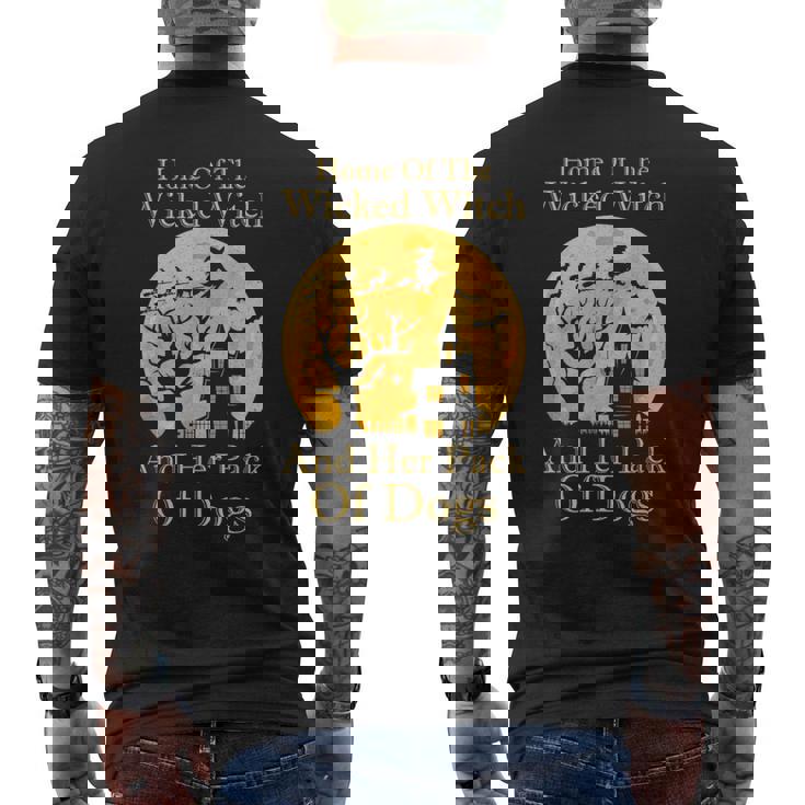 Home Of The Wicked Witch And Her Pack Of Dogs Halloween Men's T-shirt Back Print