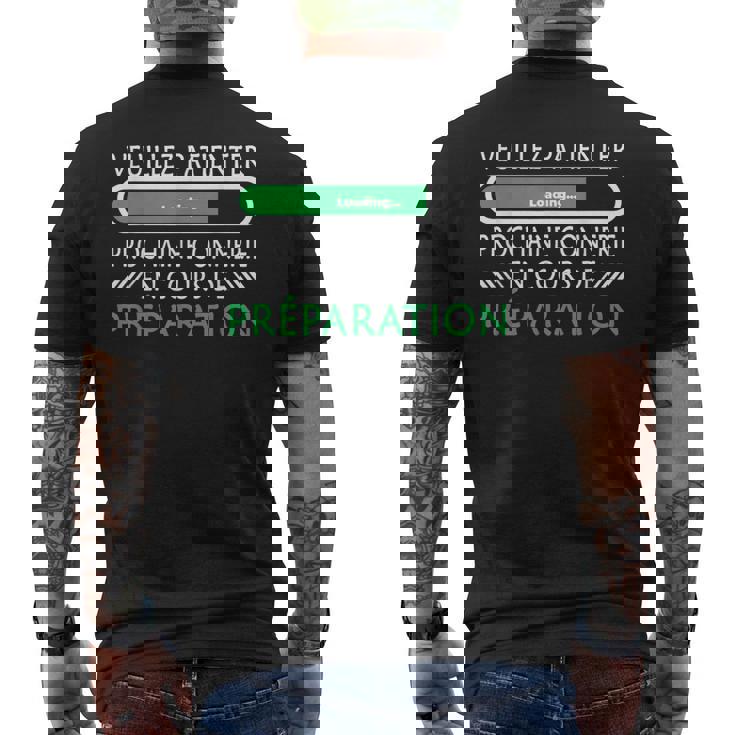Homme Humour Connerie Suivante En Cours Préparation T-shirt imprimé au dos