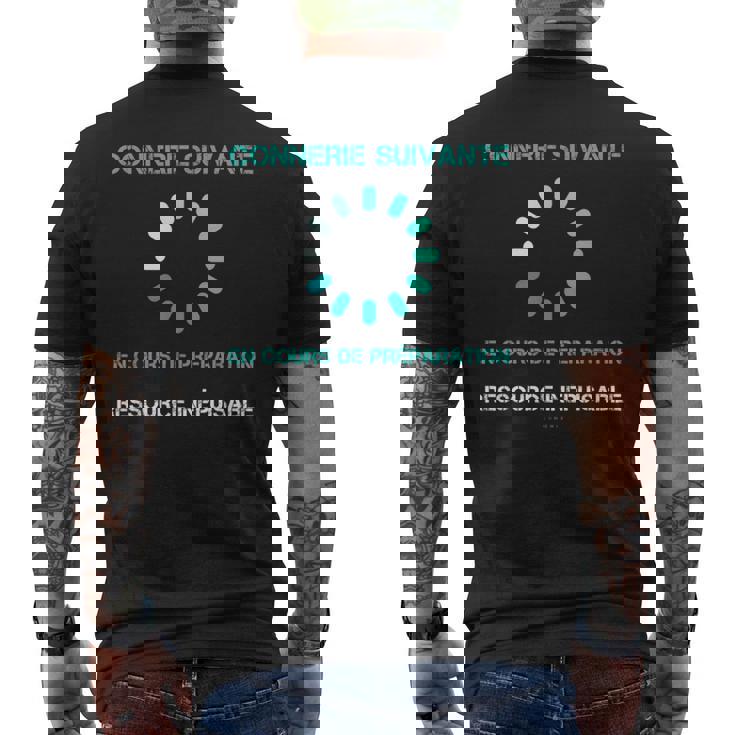 Homme T Humour Connerie En Cours Cadeaux Anniversaire T-shirt imprimé au dos
