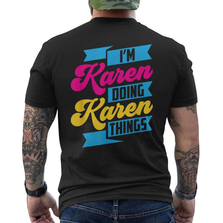 Ich Bin Karen Und Mache Karen Sachen Beruhig Dich Karen German T-Shirt mit Rückendruck