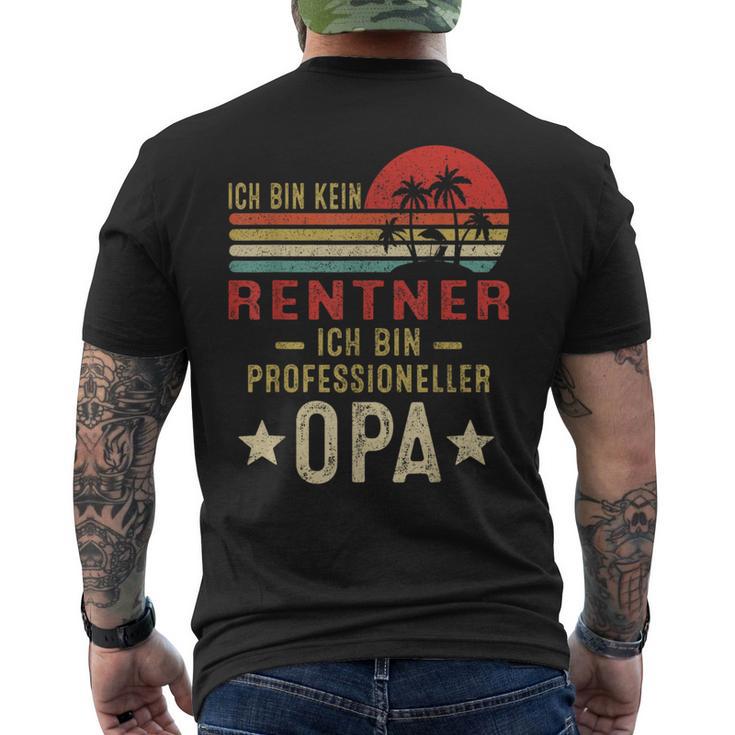 Ich Bin Kein Rentner Ich Bin Profesioneller Opa German T-Shirt mit Rückendruck