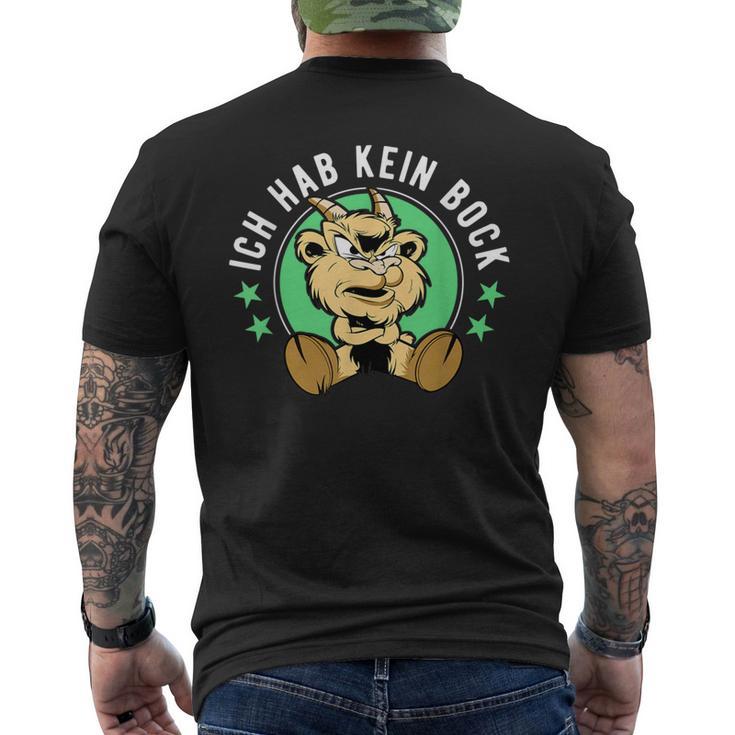 Ich Hab Kein Bock S T-Shirt mit Rückendruck