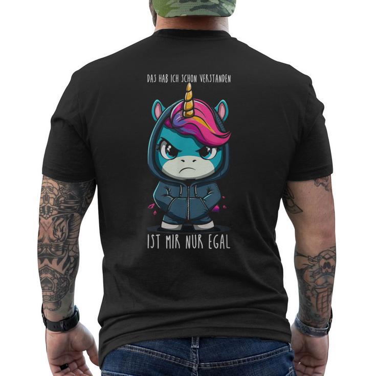 Ich Habe Das Schonerstanden Ist Mir Nur Egal Unicorn T-Shirt mit Rückendruck